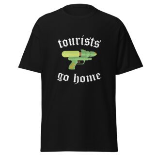 Tourist go home